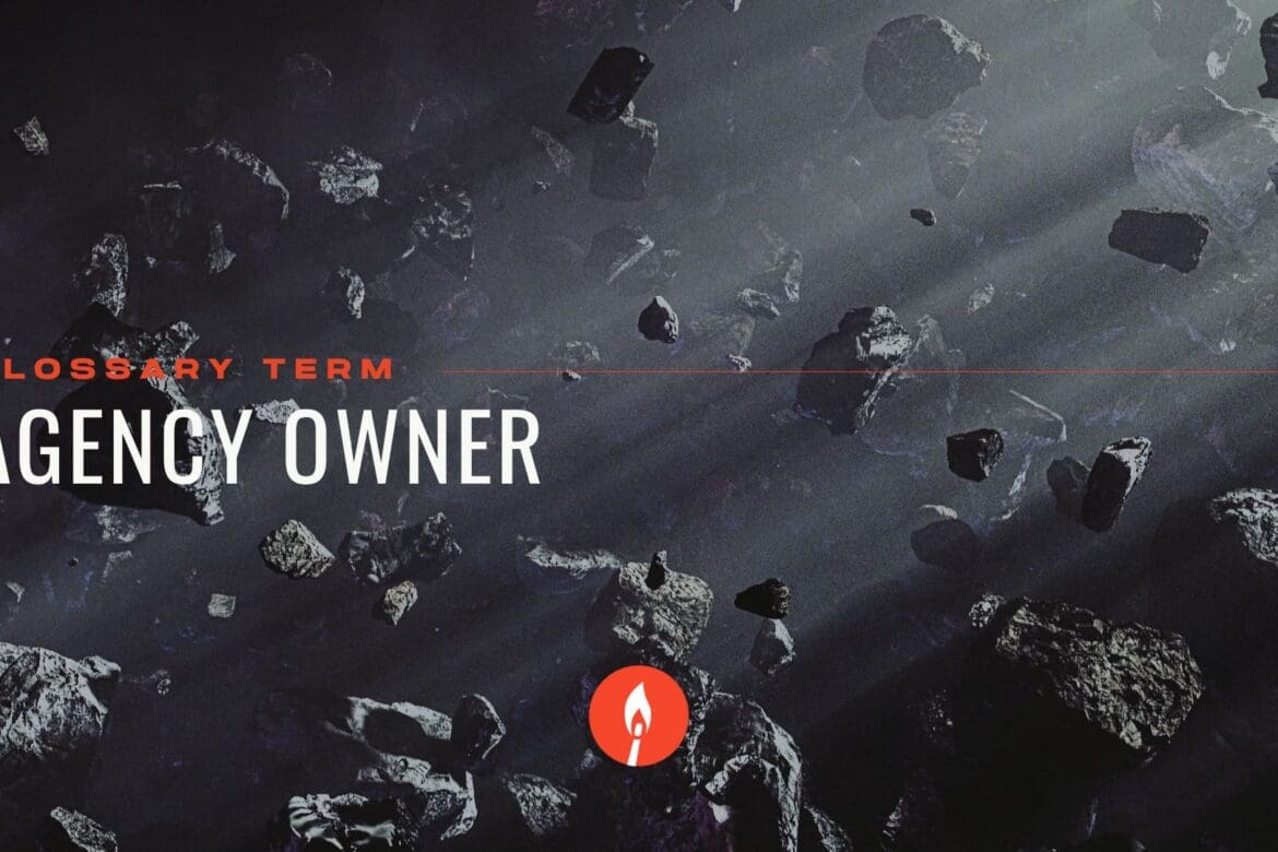 RIOT Creative Agency - Glossary - Agency owner