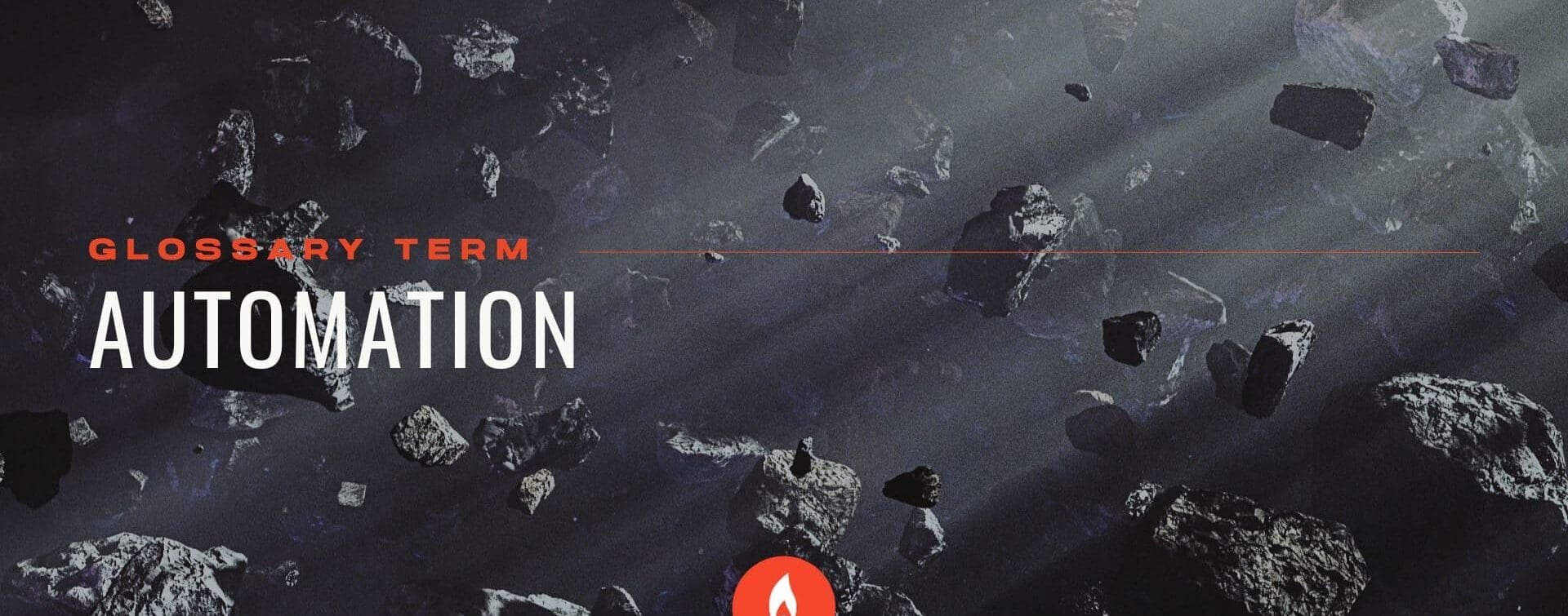 RIOT Creative Agency - Glossary - Automation