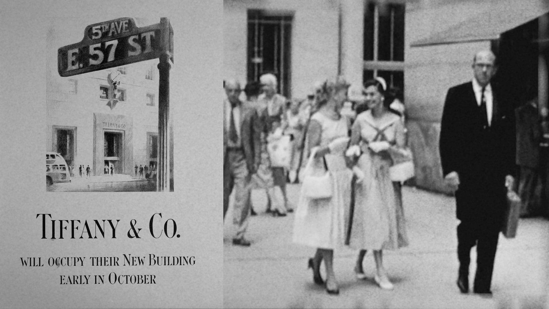 RIOT, NYC Creative Agency: Vintage black and white promotional image announcing Tiffany & Co.'s move to their new building, featuring a street sign of 5th Ave and E. 57th St and an illustration of the store's façade, with pedestrians from the era in the foreground. Vintage black and white promotional image announcing Tiffany & Co.'s move to their new building, featuring a street sign of 5th Ave and E. 57th St and an illustration of the store's façade, with pedestrians from the era in the foreground.